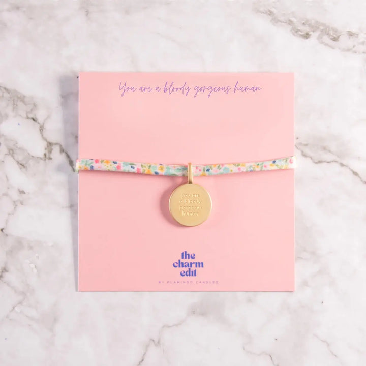 You're A Bloody Gorgeous Human Charm Tie Bracelet