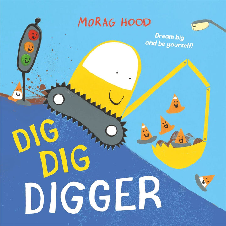 DIG DIG DIGGER CHILDRENS BOOK