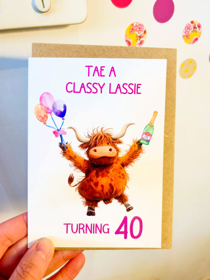 Highland Coo Classy Lassie 40th Birthday Card