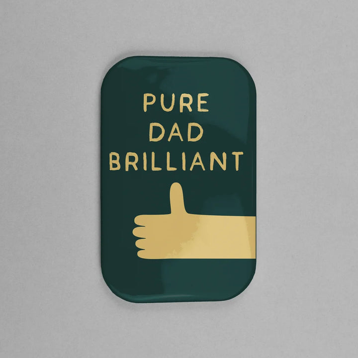 Pure Dad Brilliant Scottish Magnet