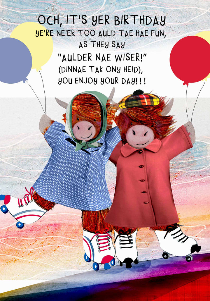 Birthday Ne’er Too Auld Rollerskating Coos Card