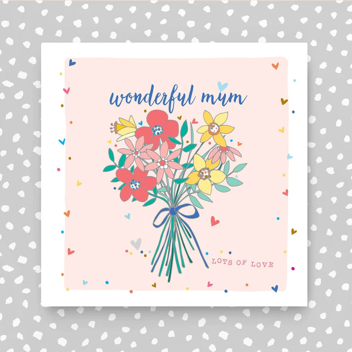 Wonderful Mum Card - Bunch of flowers