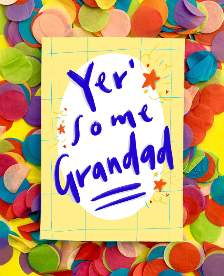 Yer Some Grandad! Card