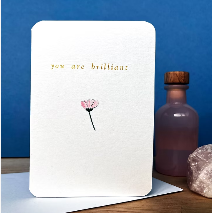 You are Brilliant Card