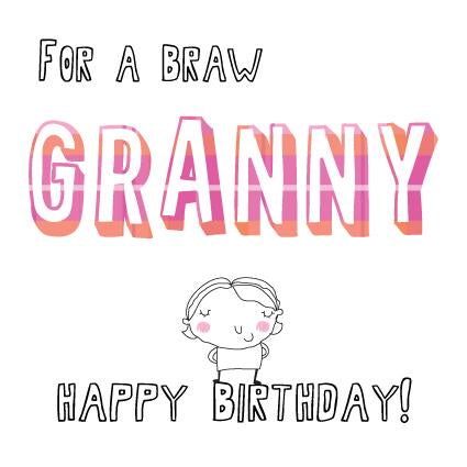 For a Braw Granny Birthday Card