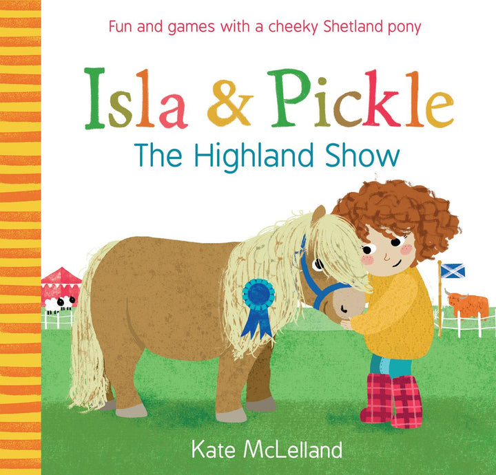 ISLA & PICKLE THE HIGHLAND SHOW PAPERBACK BOOK
