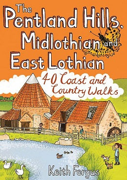 Pentland Hills, Midlothian and East Lothian - 40 Coast and Country Walks Book