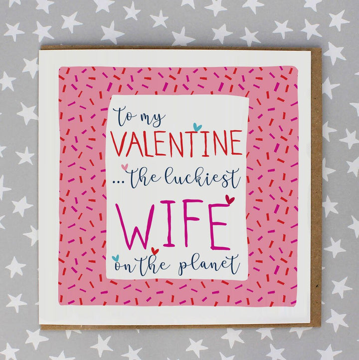 Funny Lucky Wife Valentines Card