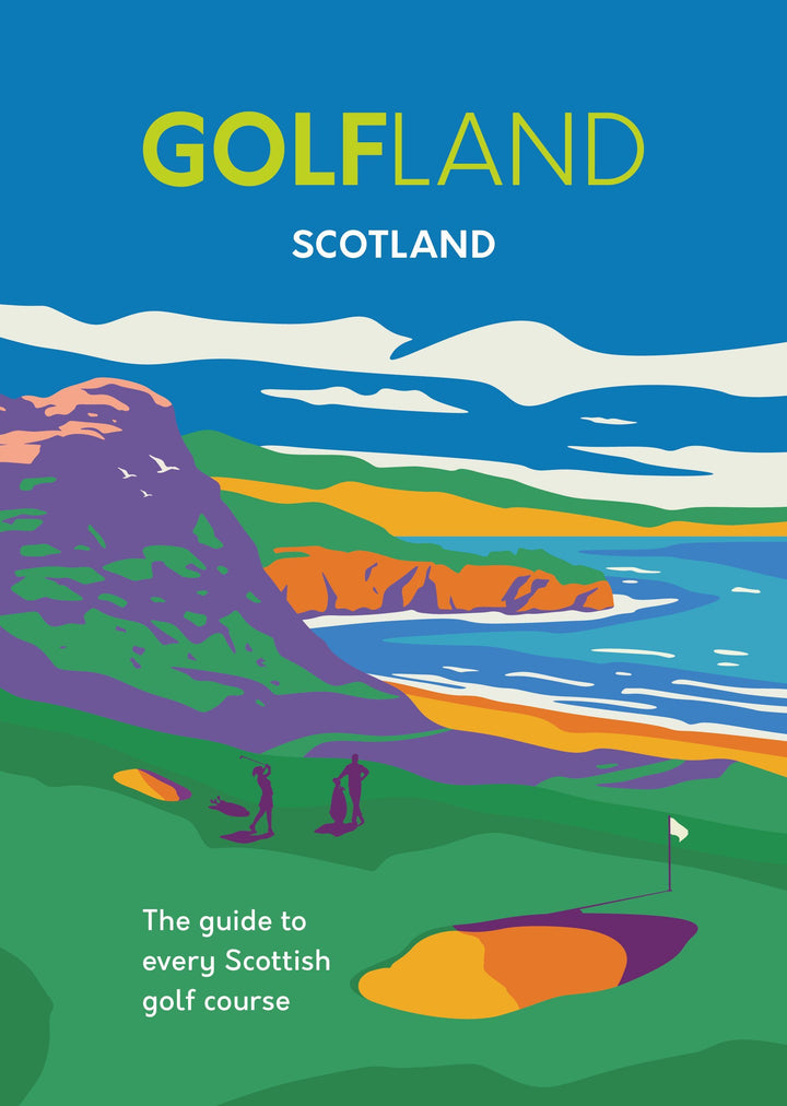 GOLFLAND: SCOTLAND HARDBACK BOOK