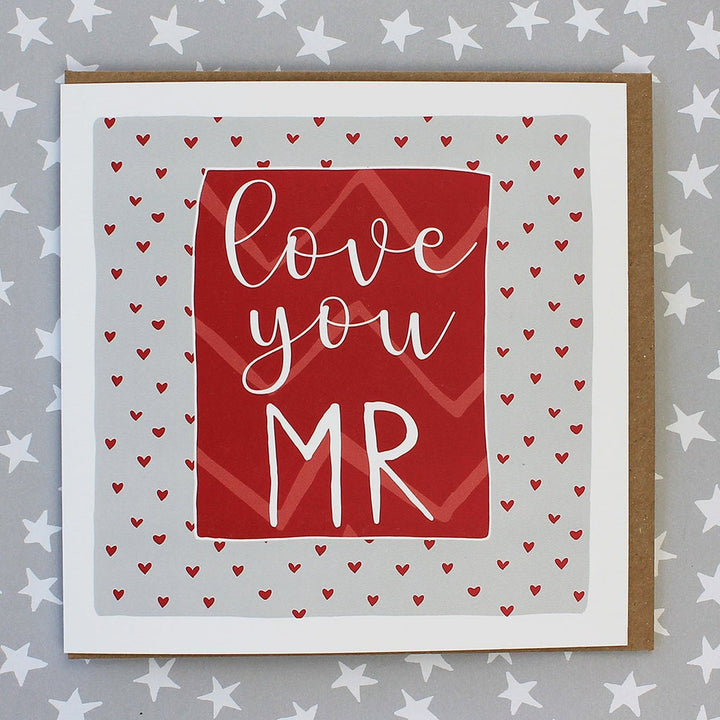 Love You Mr Hearts Card