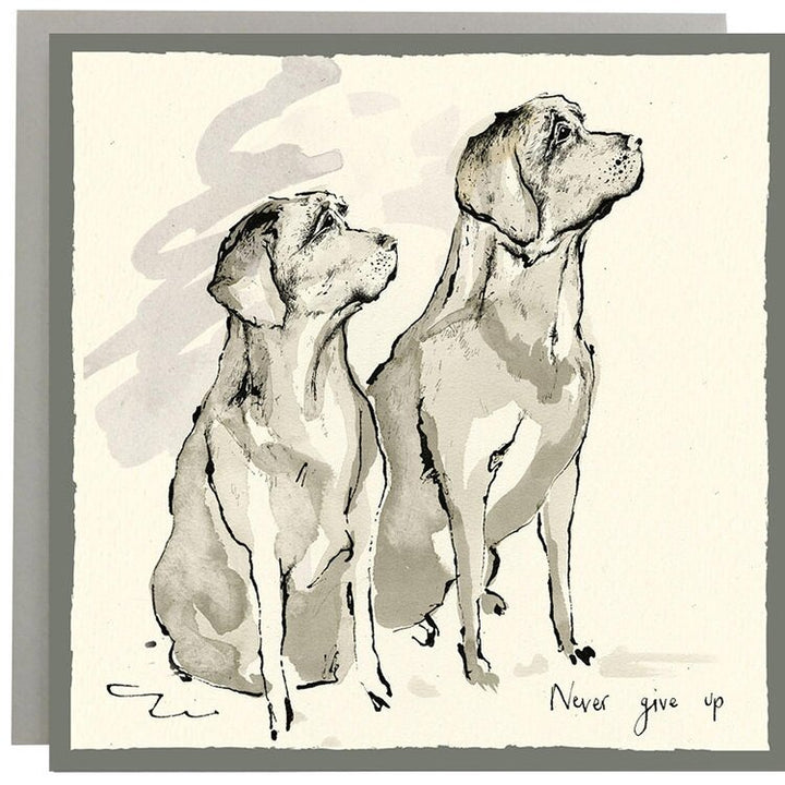 Never Give Up Labrador Greeting Card