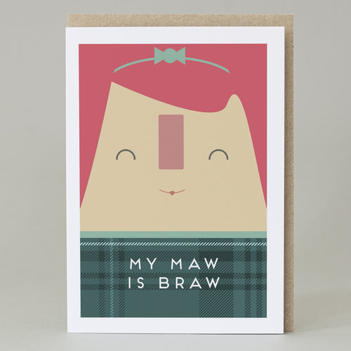 'Maw is Braw' Card