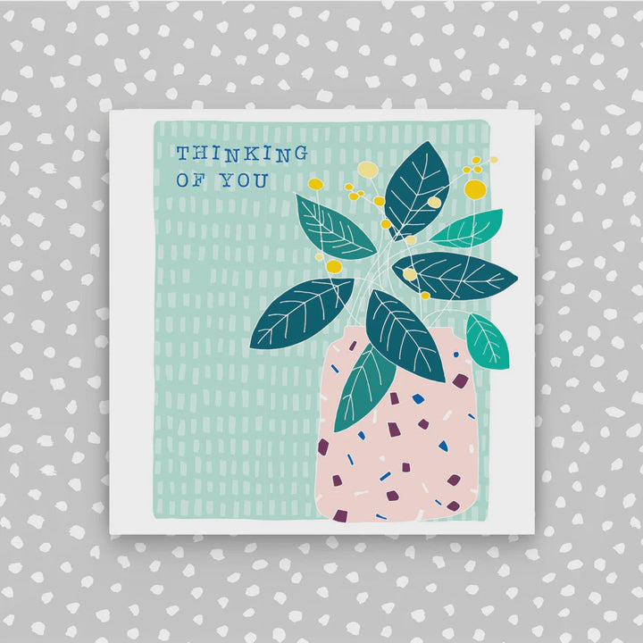 Thinking of You Pot Plant Card