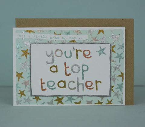 Mini Card - You're A Top Teacher