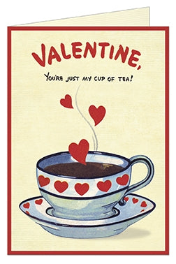 You're My Cup of Tea Valentines Card