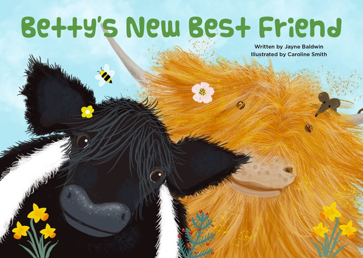 BETTYS NEW BEST FRIEND SCOTTISH CHILDRENS BOOK