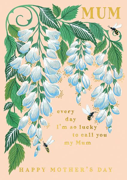 Lucky To Call You My Mum Mother's Day Card