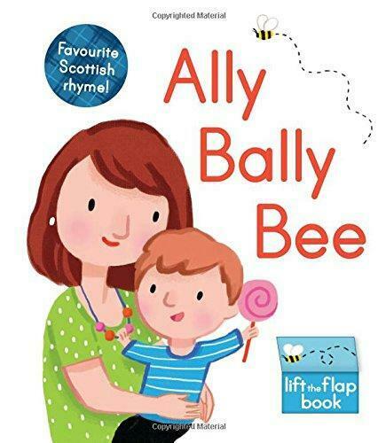 Ally Bally Bee: A lift-the-flap book (Wee Kelpies)